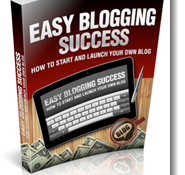 Easy Blogging Success Review